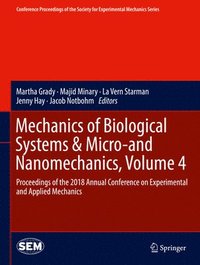 bokomslag Mechanics of Biological Systems & Micro-and Nanomechanics, Volume 4