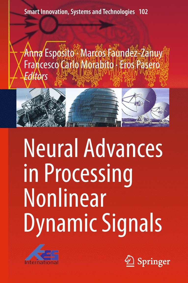 Neural Advances in Processing Nonlinear Dynamic Signals 1