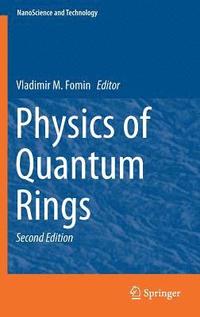 bokomslag Physics of Quantum Rings