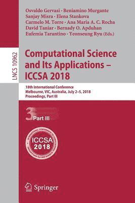 Computational Science and Its Applications  ICCSA 2018 1