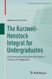 bokomslag The Kurzweil-Henstock Integral for Undergraduates