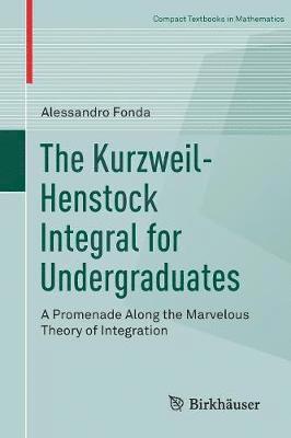 The Kurzweil-Henstock Integral for Undergraduates 1