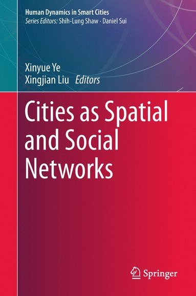 bokomslag Cities as Spatial and Social Networks