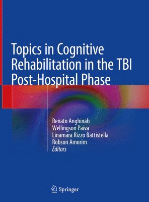 bokomslag Topics in Cognitive Rehabilitation in the TBI Post-Hospital Phase