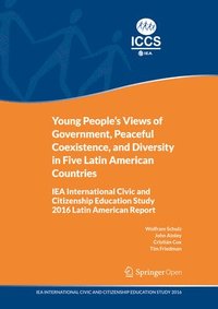 bokomslag Young People's Views of Government, Peaceful Coexistence, and Diversity in Five Latin American Countries