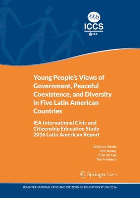 bokomslag Young People's Views of Government, Peaceful Coexistence, and Diversity in Five Latin American Countries