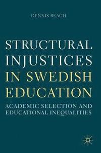 bokomslag Structural Injustices in Swedish Education