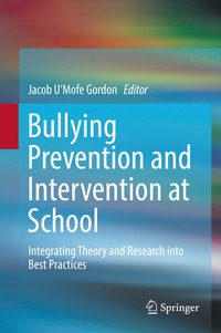 bokomslag Bullying Prevention and Intervention at School