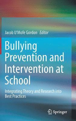 Bullying Prevention and Intervention at School