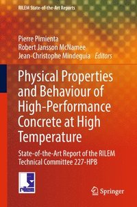 bokomslag Physical Properties and Behaviour of High-Performance Concrete at High Temperature