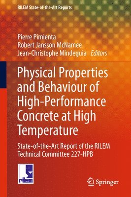 bokomslag Physical Properties and Behaviour of High-Performance Concrete at High Temperature