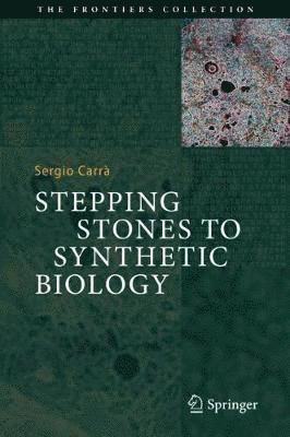 bokomslag Stepping Stones to Synthetic Biology