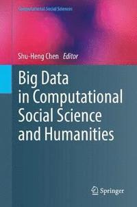 bokomslag Big Data in Computational Social Science and Humanities