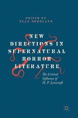 bokomslag New Directions in Supernatural Horror Literature