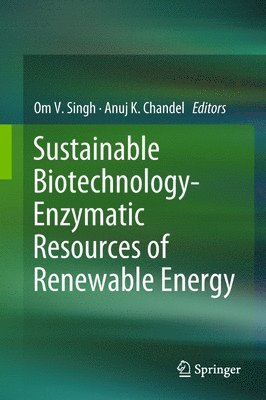 Sustainable Biotechnology- Enzymatic Resources of Renewable Energy 1