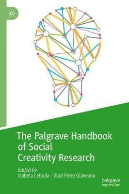 bokomslag The Palgrave Handbook of Social Creativity Research