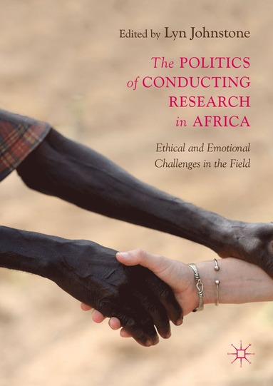 bokomslag Politics of Conducting Research in Africa