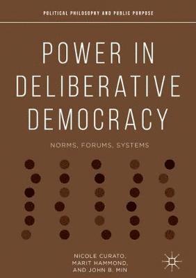 Power in Deliberative Democracy 1