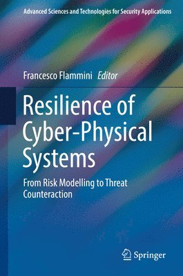 Resilience of Cyber-Physical Systems 1