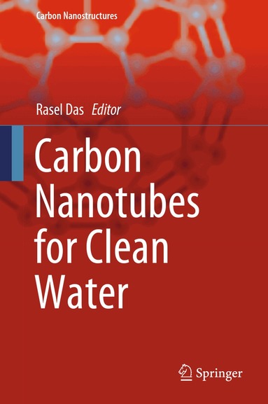 Rasel Das - Carbon Nanotubes for Clean Water, Inbunden