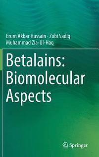 bokomslag Betalains: Biomolecular Aspects
