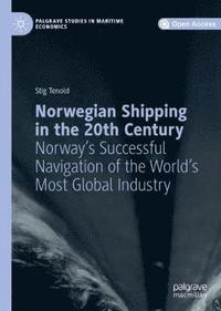 bokomslag Norwegian Shipping in the 20th Century