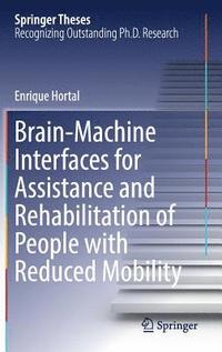 bokomslag Brain-Machine Interfaces for Assistance and Rehabilitation of People with Reduced Mobility