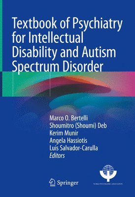 Textbook of Psychiatry for Intellectual Disability and Autism Spectrum Disorder 1