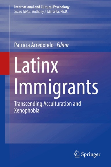 Patricia Arredondo - Latinx Immigrants, Inbunden
