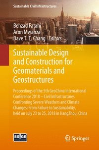 bokomslag Sustainable Design and Construction for Geomaterials and Geostructures