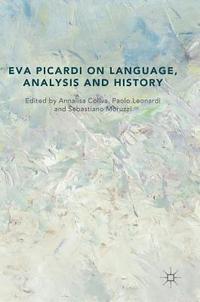bokomslag Eva Picardi on Language, Analysis and History