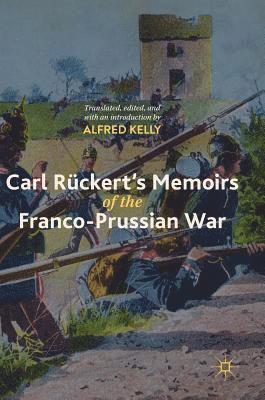 bokomslag Carl Rckert's Memoirs of the Franco-Prussian War