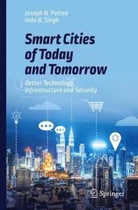 bokomslag Smart Cities of Today and Tomorrow