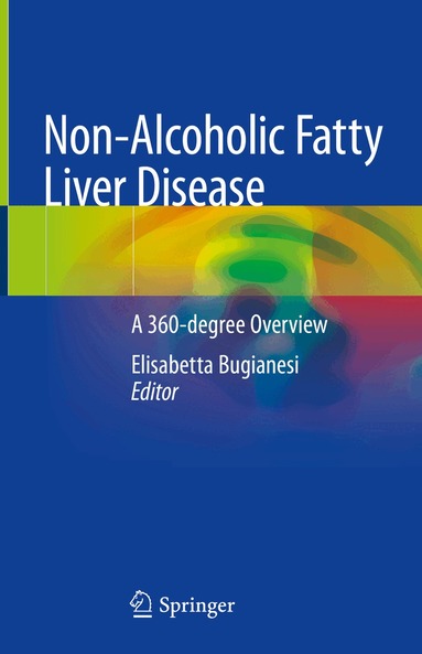 Elisabetta Bugianesi - Non-Alcoholic Fatty Liver Disease, Inbunden