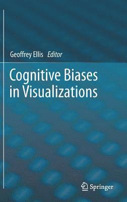 Cognitive Biases in Visualizations 1