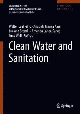Walter Leal Filho, Anabela Marisa Azul - Clean Water and Sanitation, Inbunden