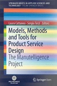 bokomslag Models, Methods and Tools for Product Service Design