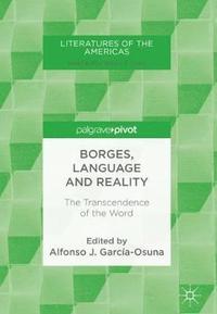 bokomslag Borges, Language and Reality