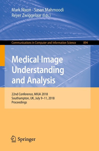 Mark Nixon, Sasan Mahmoodi, Reyer Zwiggelaar - Medical Image Understanding and Analysis, Häftad