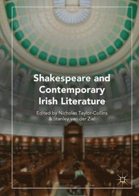 bokomslag Shakespeare and Contemporary Irish Literature