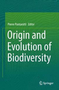 bokomslag Origin and Evolution of Biodiversity