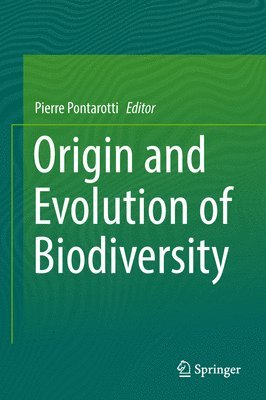 Origin and Evolution of Biodiversity 1
