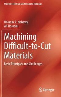 bokomslag Machining Difficult-to-Cut Materials