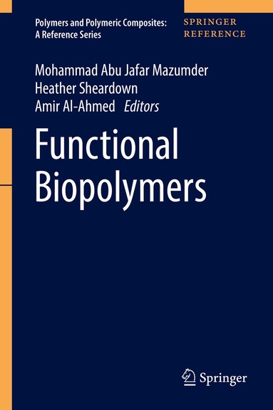 Mohammad Abu Jafar Mazumder, Heather Sheardown, Amir Al-Ahmed - Functional Biopolymers, Inbunden