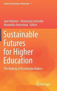 bokomslag Sustainable Futures for Higher Education