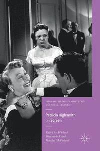 bokomslag Patricia Highsmith on Screen