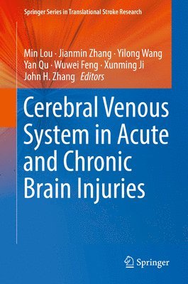 Cerebral Venous System in Acute and Chronic Brain Injuries 1