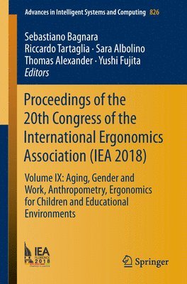 Proceedings of the 20th Congress of the International Ergonomics Association (IEA 2018) 1