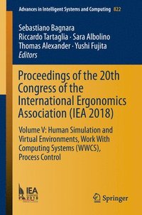 bokomslag Proceedings of the 20th Congress of the International Ergonomics Association (IEA 2018)