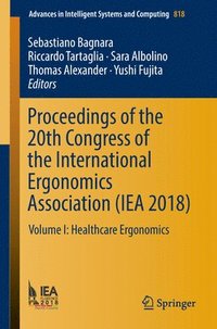 bokomslag Proceedings of the 20th Congress of the International Ergonomics Association (IEA 2018)